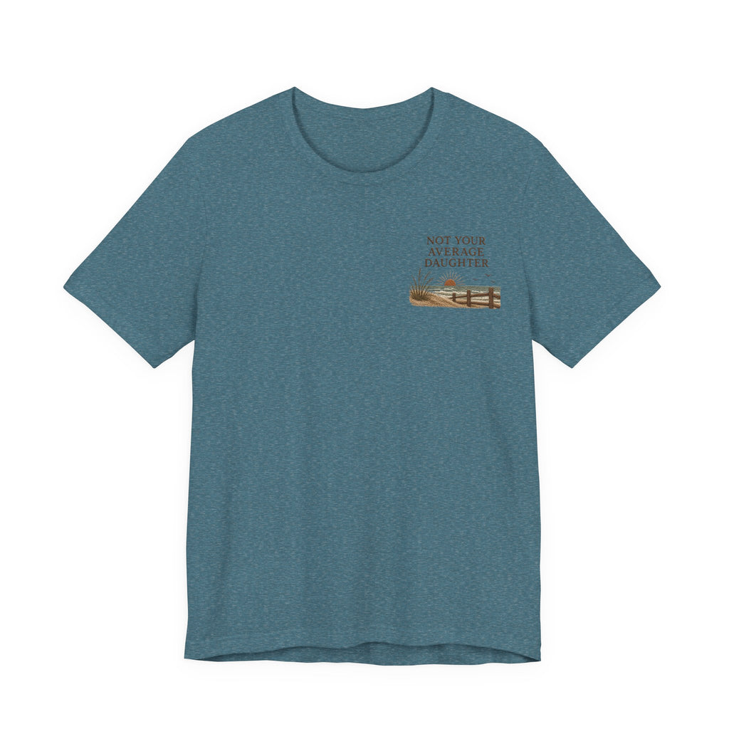 The Point Is To Be Different T‑Shirt — "Not Your Average Daughter" Chest Print