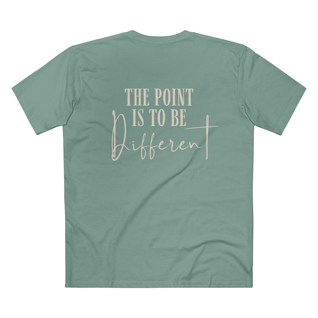 The point is to be different tee